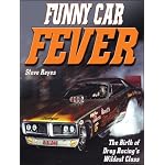 Funny Car Fever: The Birth of Drag Racing's Wildest Class book cover