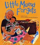Little Mama Forgets