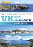 Practical Boat Owner`s Sailing Around the UK and Ireland