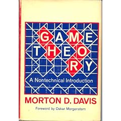 Game Theory: A Non-technical Introduction (Science & Discovery)
