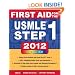 First Aid for the USMLE Step 1 2012