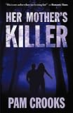 Her Mothers Killer