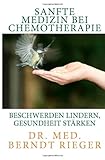 www.payane.ir - Sanfte Medizin bei Chemotherapie. Beschwerden lindern, Gesundheit stärken (German Edition)