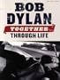 Bob Dylan: Together Through Life Songbook PVG