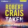 Taken: An Elvis Cole - Joe Pike Novel, Book 15