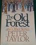 Old Forest and Other Stories