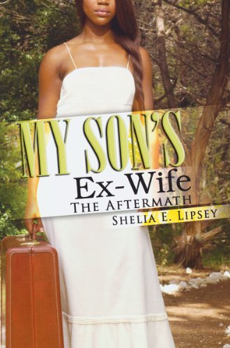 My Son's Ex-Wife (Urban Christian)