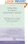 Healing a Teen's Grieving Heart: 100 Practical Ideas for Families, Friends and Caregivers (Healing a Grieving Heart series)
