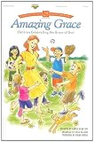Amazing Grace: Children Celebrating the Grace of God