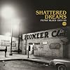 Shattered Dreams - Funky Blues 1967-78