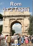 Produkt-Bild: Rom in 2 Tagen - Bildband und Reisef&uuml;hrer