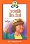 Crocodile Meatloaf (The Alex Series)