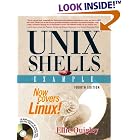 Click here to buy UNIX(R) Shells by Example (4th Edition) (By Example) by Ellie Quigley.