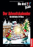 Die drei ??? Kids. Der Adventskalender (drei Fragezeichen): Ein Fall hinter 24 Türen