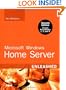 Microsoft Windows Home Server Unleashed (2nd Edition)