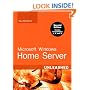 Microsoft Windows Home Server Unleashed (2nd Edition)