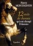 12 r�cits de chevaux qui ont chang� l'histoire