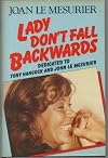 Lady Don't Fall Backwards