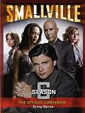Image of Smallville: The Official Companion Season 6