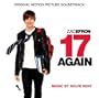 17 Again [Original Motion Picture Soundtrack]