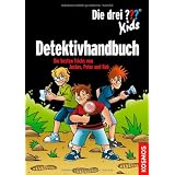 Die drei ??? Kids. Detektivhandbuch (drei Fragezeichen): Die besten Tricks von Justus, Peter und Bobvon "Jan Sa�e"