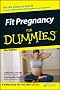 Fit Pregnancy For Dummies, Mini Edition