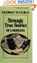Strange True Stories of Louisiana