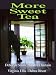 Books : More Sweet Tea (Thorndike Press Large Print Clean Reads)