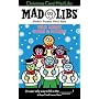 Christmas Carol Mad Libs: Very Merry Songs & Stories