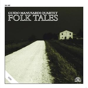 Folk Tales by Guido Manusardi Quartet (Audio CD - 2010)