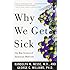 Why We Get Sick: The New Science of Darwinian Medicine