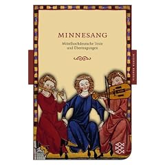 Minnesang: Mittelhochdeutsche Texte und �bertragungen
