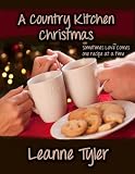 A Country Kitchen Christmas