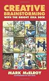 Image of The Bright Idea Deck: Breakthrough to Brilliance