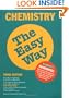 Chemistry the Easy Way (Barron's Easy Way)