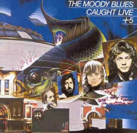 The Moody Blues - Caught Live +5 - Zortam Music