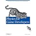 Physics for Game Developers