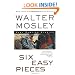 Six Easy Pieces: Easy Rawlins Stories