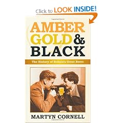 Amber, Gold and Black: The History of Britain's Great Beers
