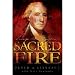 George Washington's Sacred Fire