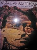 The native Americans : an illustrated history