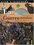 La Premi�re Guerre mondiale (1DVD)