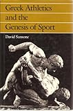 Greek athletics and the genesis of sport