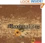 Maximalism: The Graphic Design of Decadence and Excess