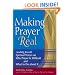 Making Prayer Real: Leading Jewish Spiritual Voices on Why Prayer Is Difficult and What to Do About It