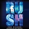 Rush: The Game, Book 1