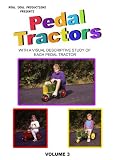 Pedal Tractors - Vol 3