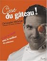 C'est du g&acirc;teau !