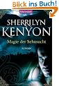 Magie der Sehnsucht: Roman