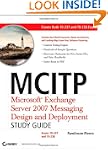 MCITP: Microsoft Exchange Server 2007...